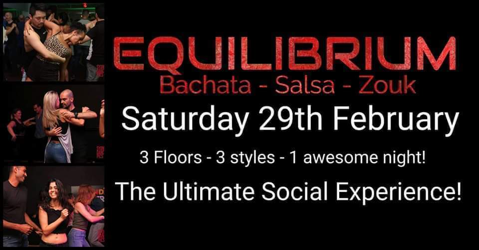 Equilibrium - Bachata, Salsa, & Zouk Social #31