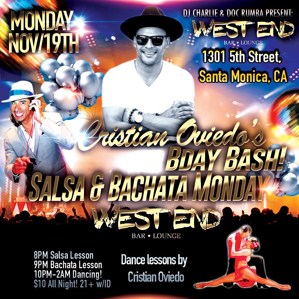 Cristian Oviedo's Birthday Bash at West End!