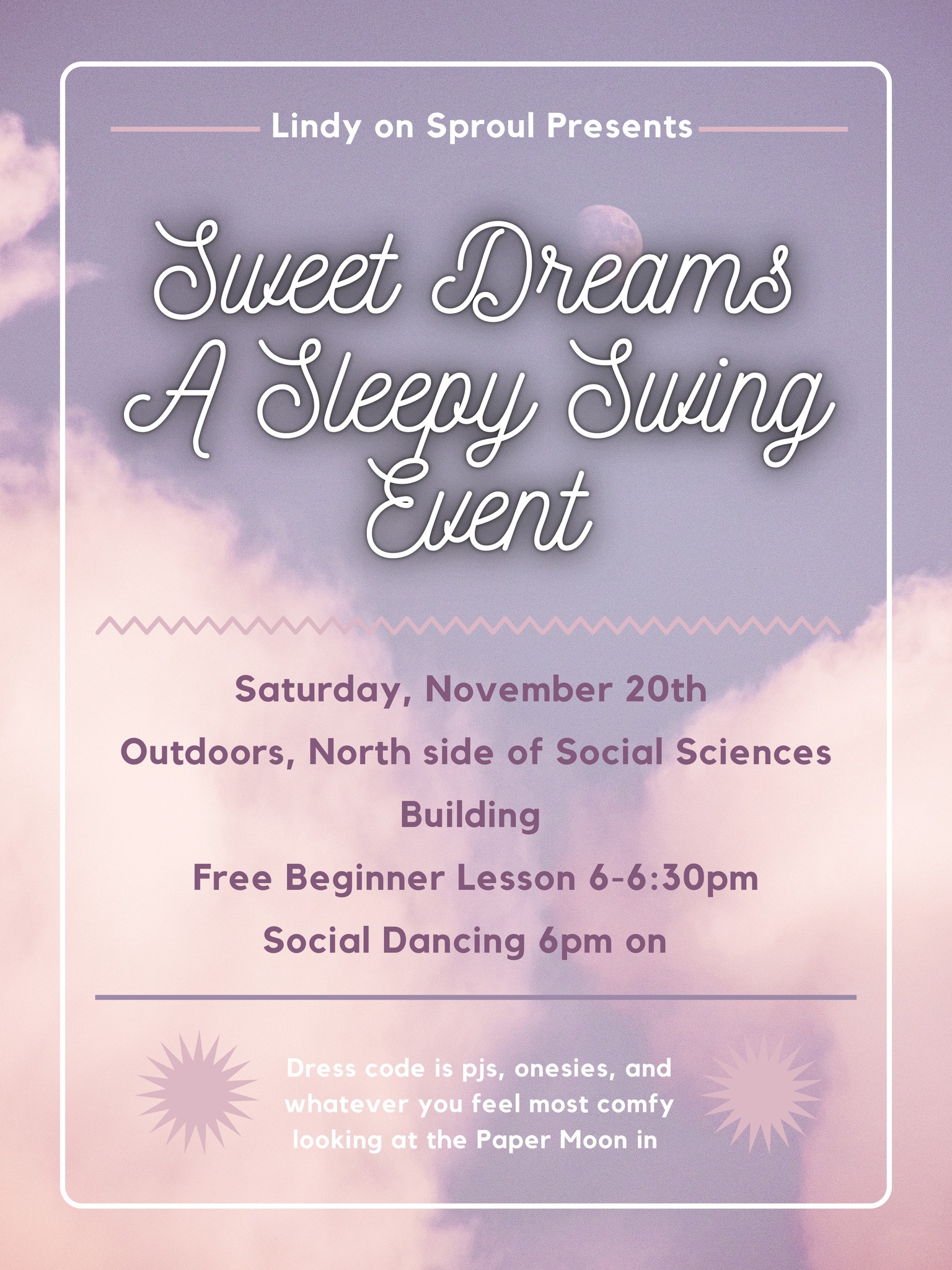 Lindy on Sproul Presents: Sweet Dreams A Sleepy Swing Event