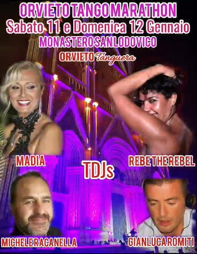 ORVIETO TANGO MARATHON! Monastero di San Lodovico P.zza dé Ranieri 5 Orvieto