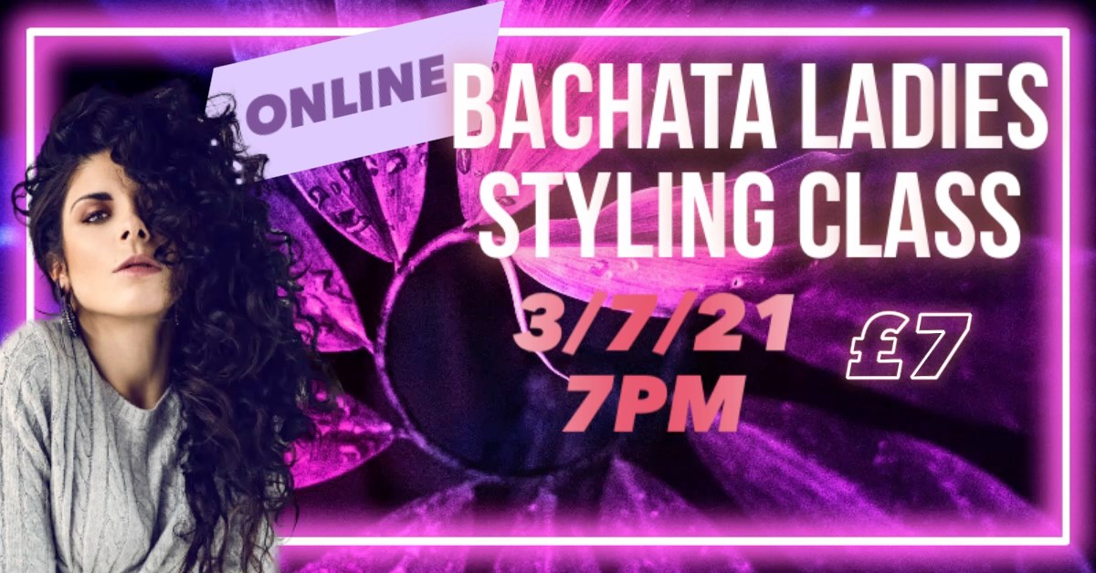 Online Bachata Ladies Styling Class