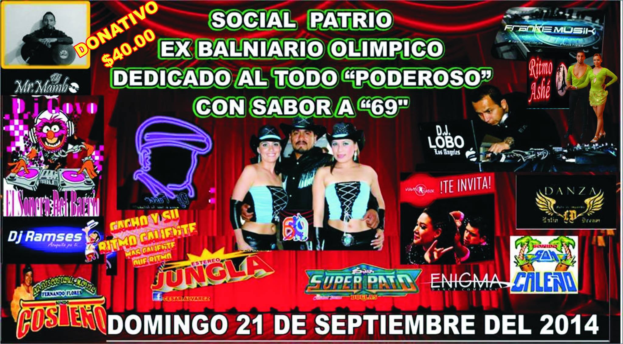 SOCIAL PATRIO EN EL EX BALNIARIO OLIMPICO, DEDICADO AL SEÑOR TODO "PODEROSO", CON SABOR A 69.