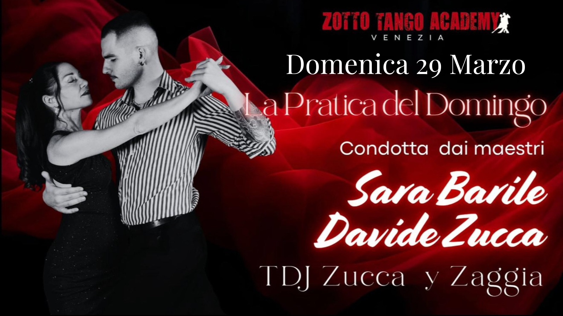 La Practica del Domingo - con Lezione GRATUITA con SARA e DAVIDE - 2 Tdj ZAGGIA Y ZUCCA