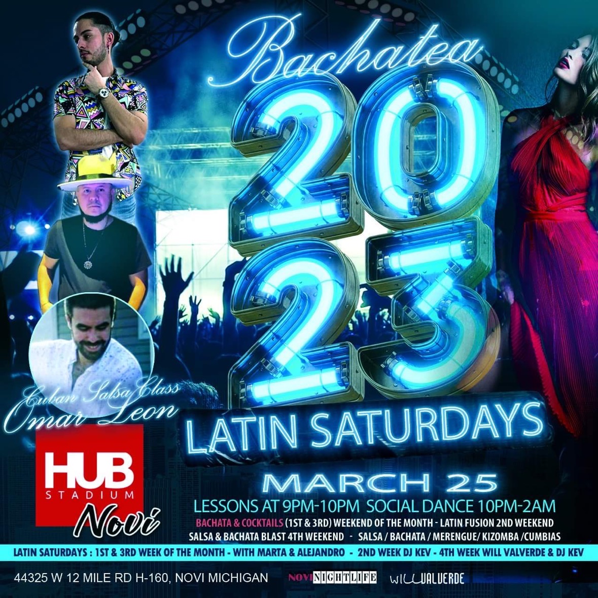 Bachatea Latin Night Saturdays, The Hub Stadium in Novi.