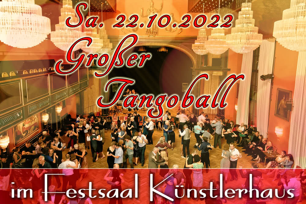 Großer Tangoball im Herbst 2022