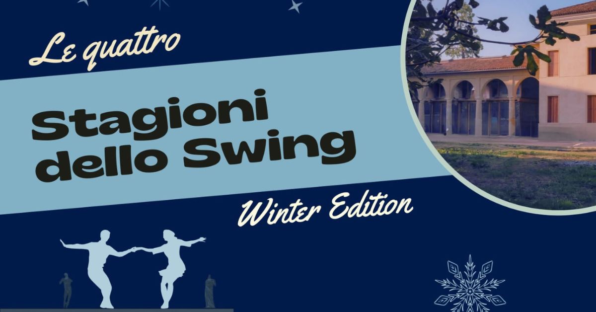 Le Quattro Stagioni dello Swing, Winter Edition