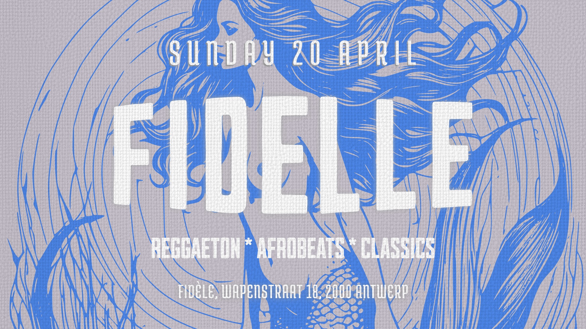 Fidelle (free entrance)