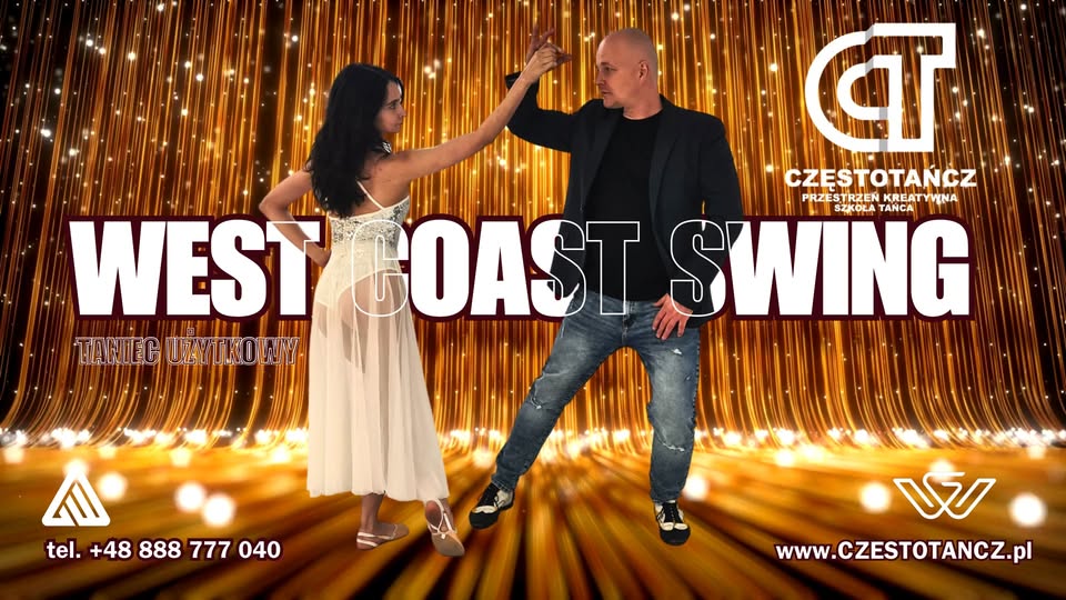 WEST COAST SWING Częstochowa - Zajęcia regularne od podstaw!