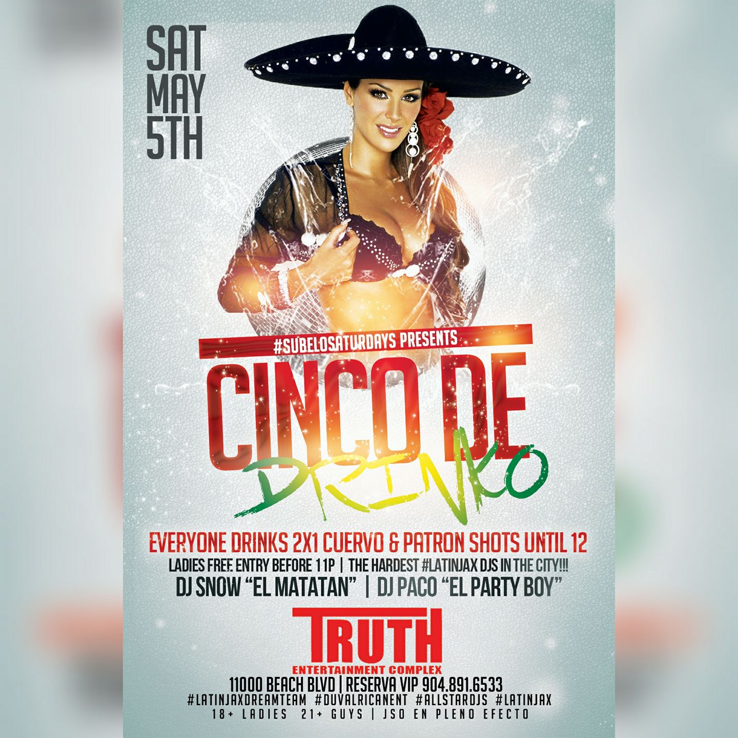 #SubeloSaturdays CINCO DE DRINKO @ TRUTH