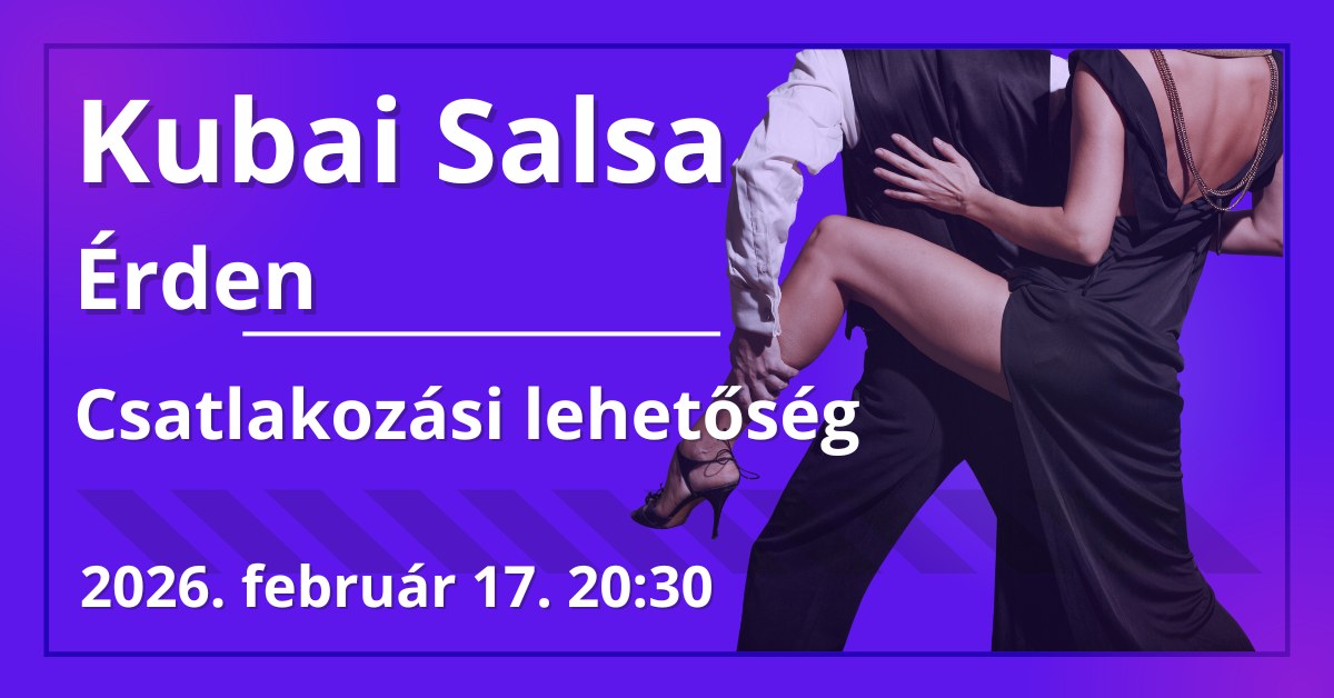 Teljesen kezdő kubai salsa tanfolyam Érden, csatlakozni lehet