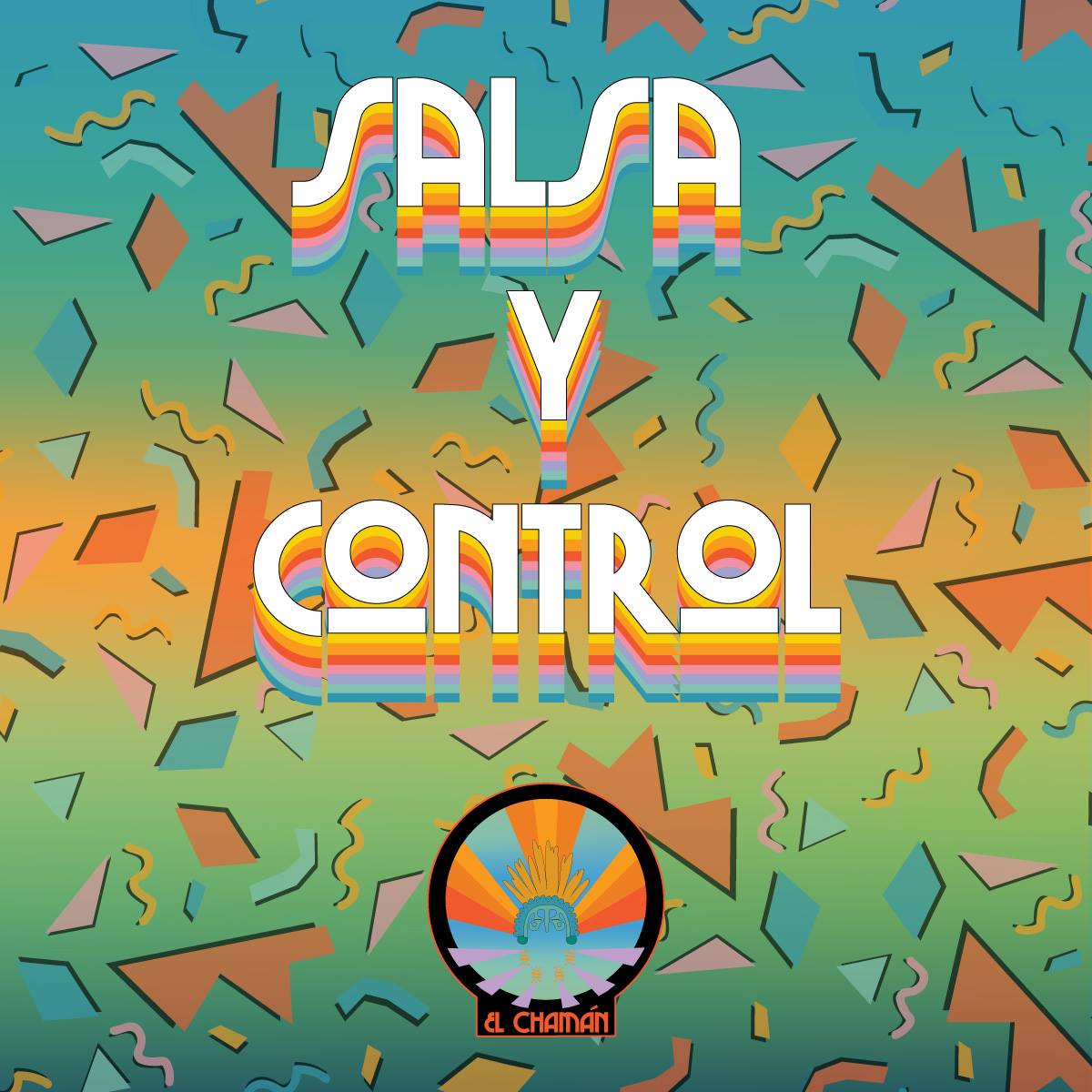 El Chamán Presenta: Salsa y Control