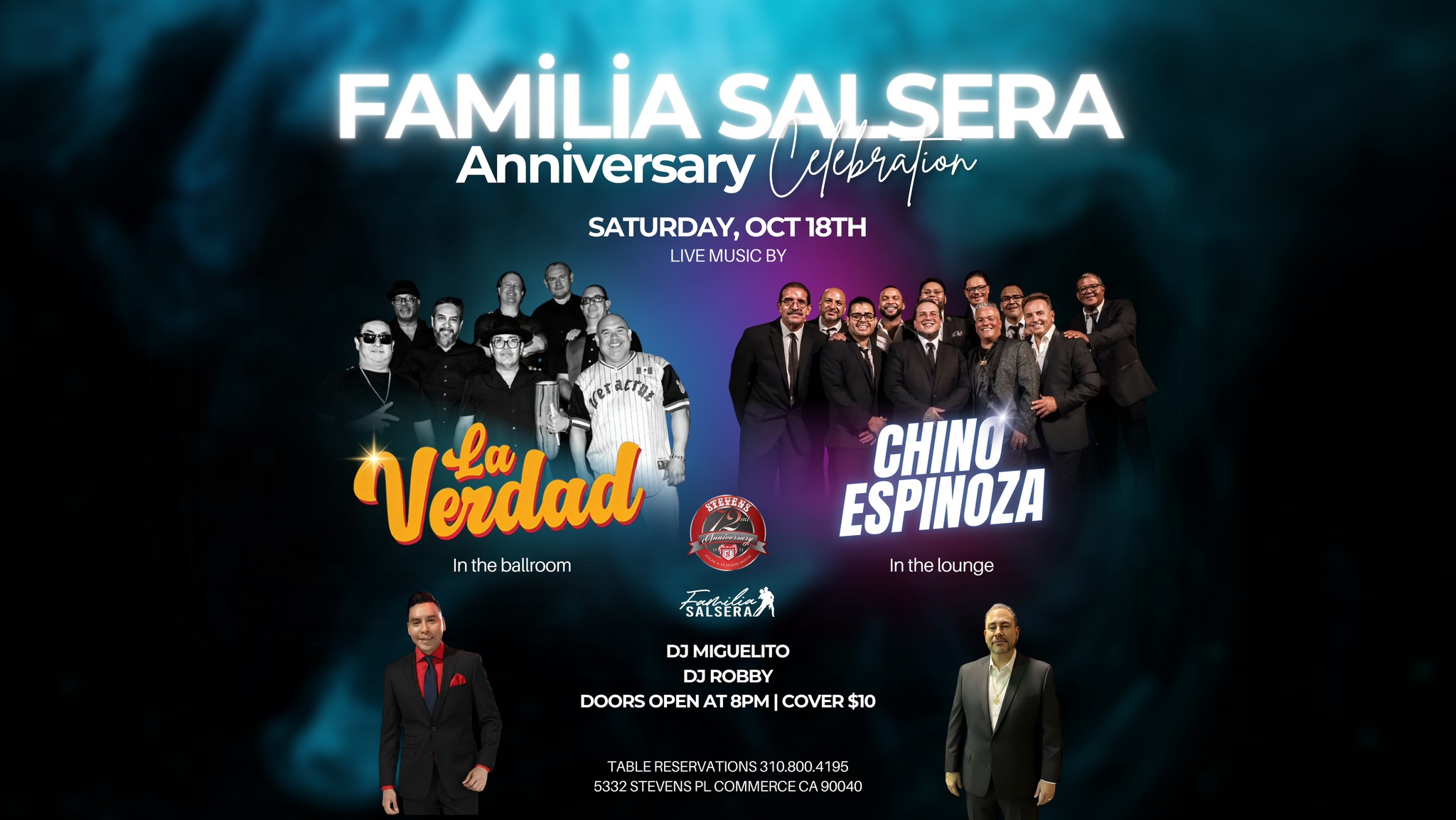 2 Bands Chino Espinoza and Gabrielito Y La verdad! Familia Salsera Anniversary Celebration!