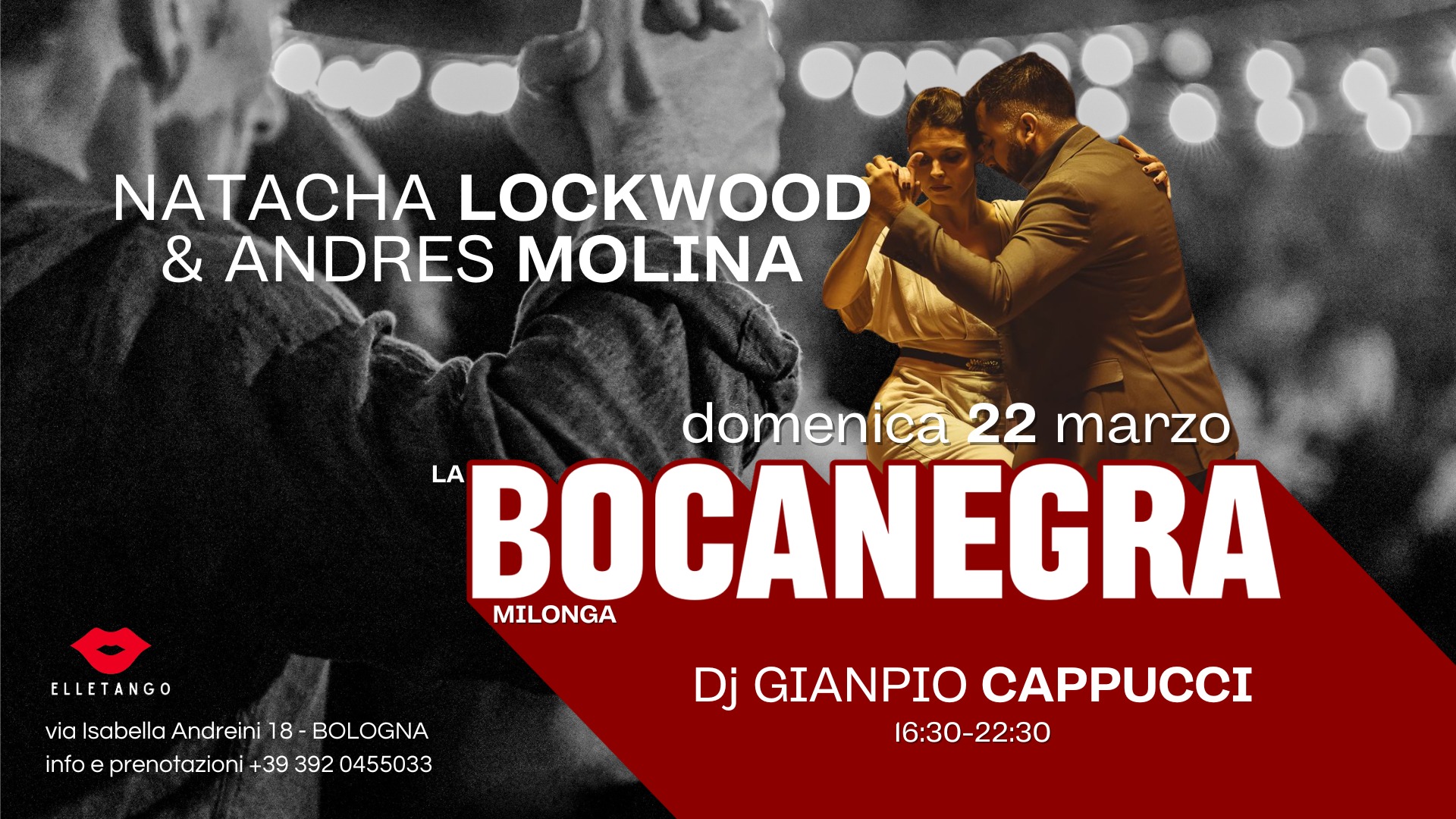 Milonga La Bocanegra - Dj Gianpio Cappucci + esibizione di Natacha Lockwood & Andres Molina