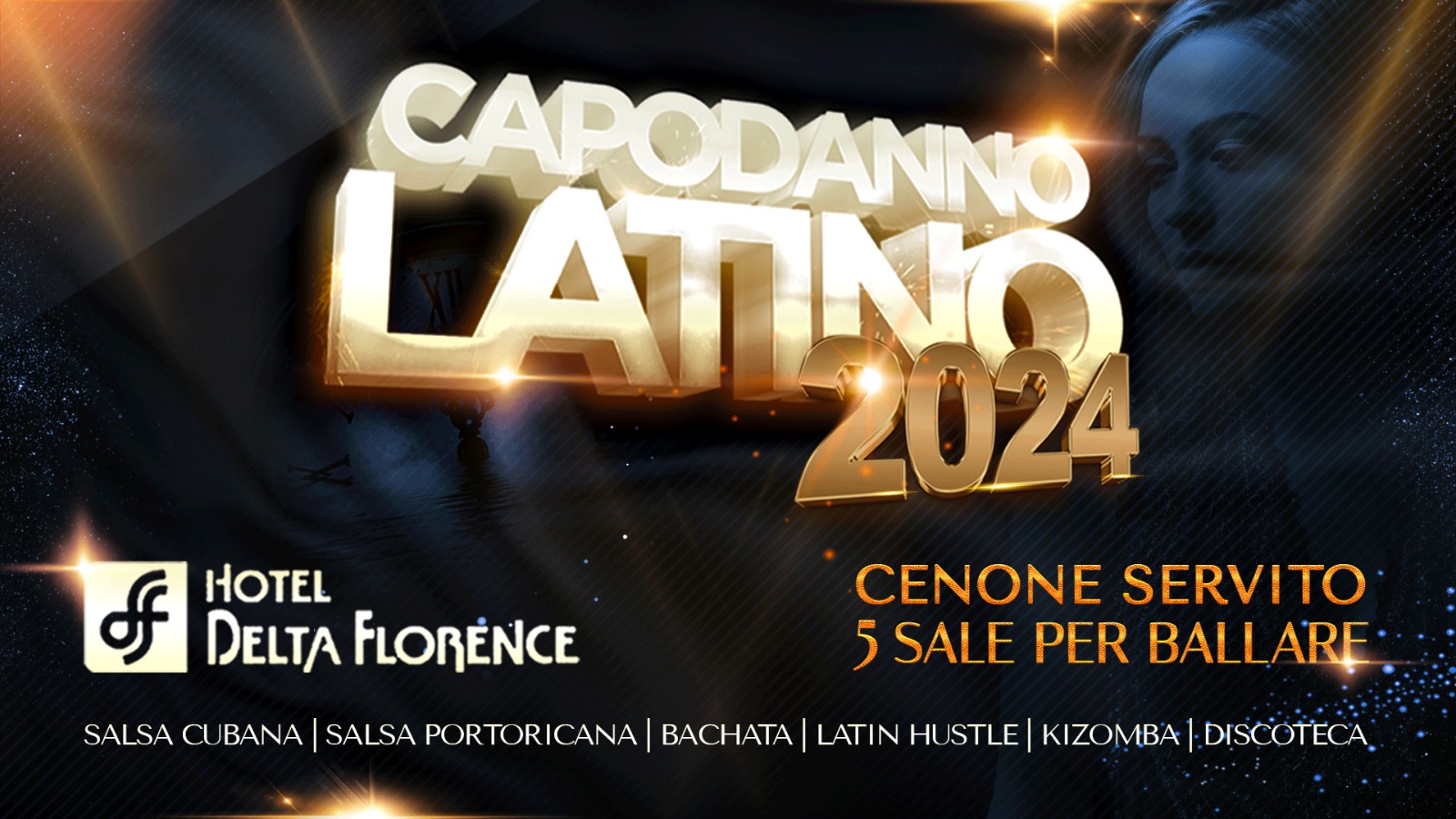 CAPODANNO LATINO 2024 at Hotel Delta Florence