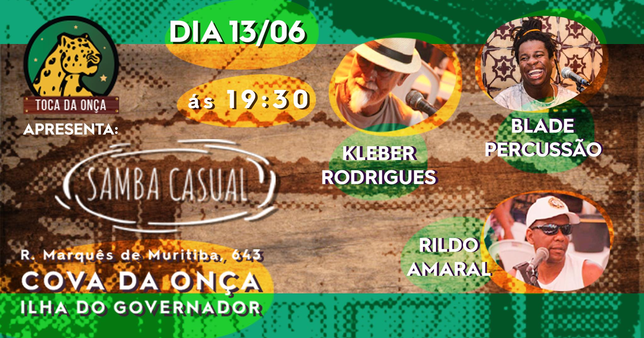Samba Casual na Toca da Onça