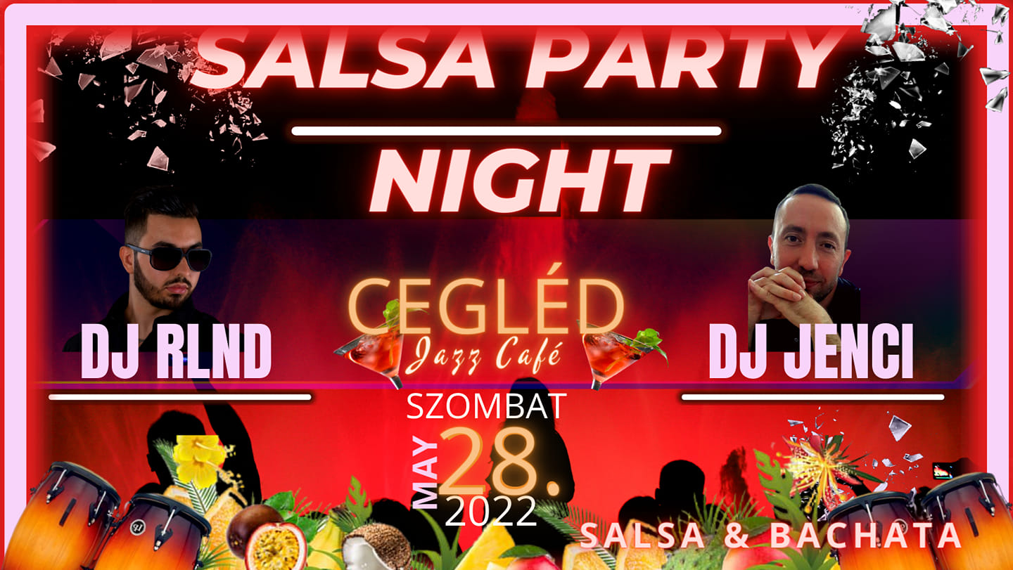 TAVASZI PEZSGÉS VOL II. Salsa & Bachata party night - CEGLÉD