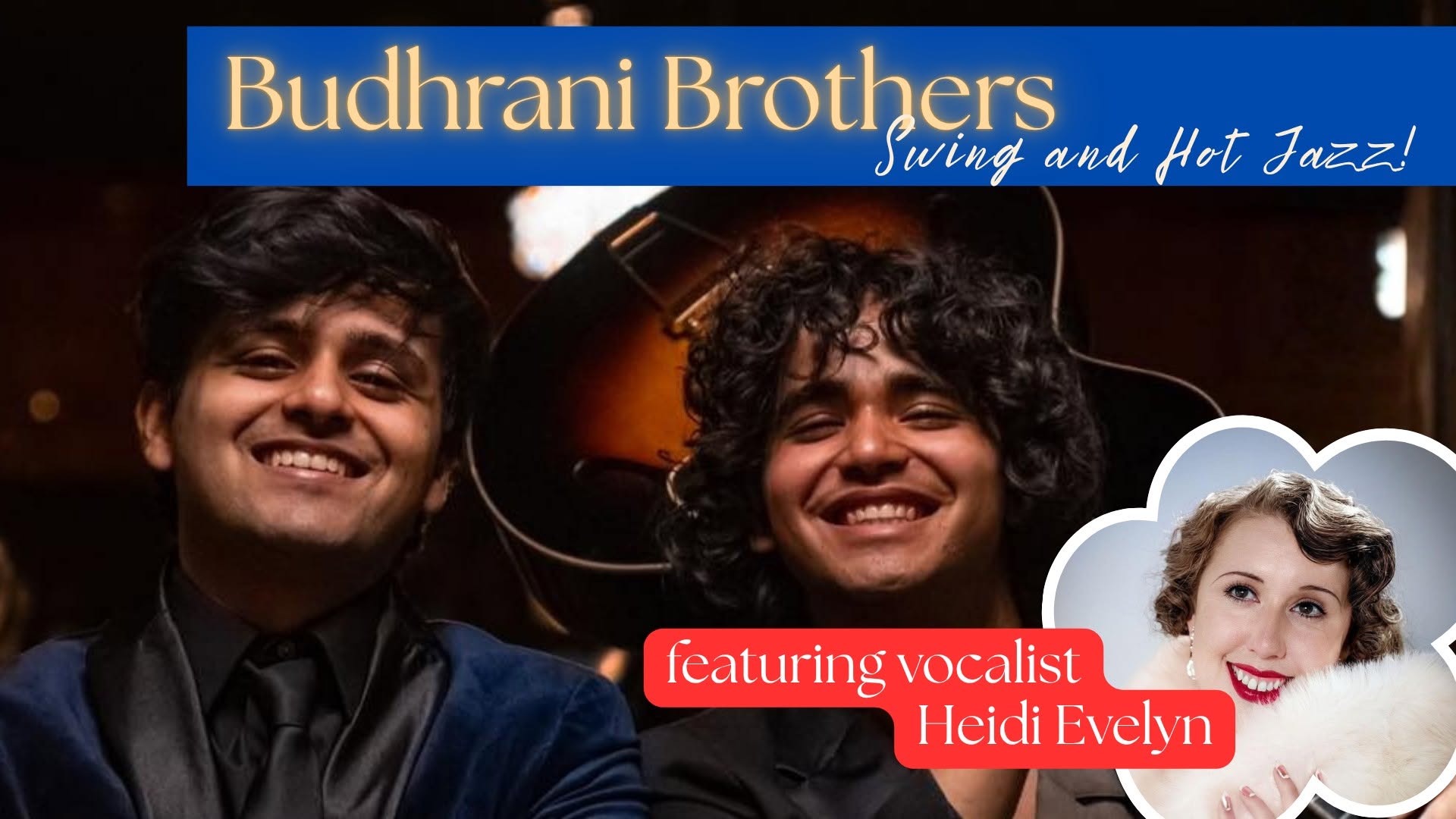 Budhrani Brothers Swing & Hot Jazz featuring Heidi Evelyn Live Swing Music & Lindy Hop