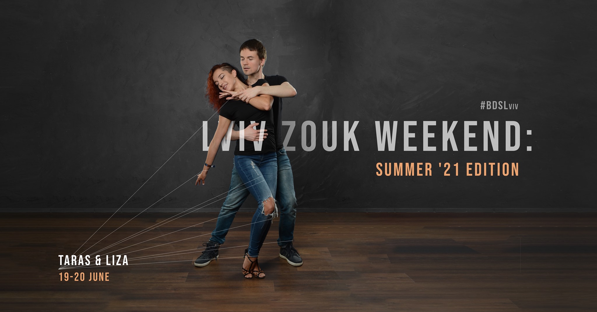 Lviv Zouk Weekend: Summer '21 edition with Taras & Elizabeth