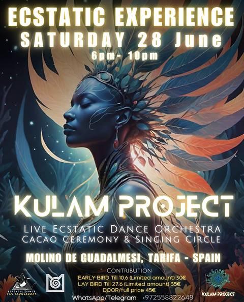 Ecstatic Experience - KULAM Project, TARIFA