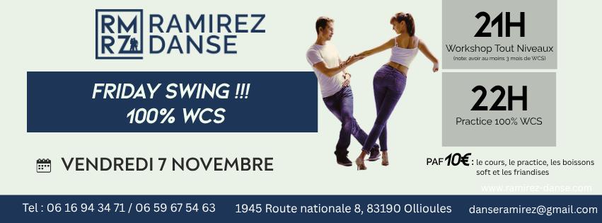 Friday Swing 1OO% WCS