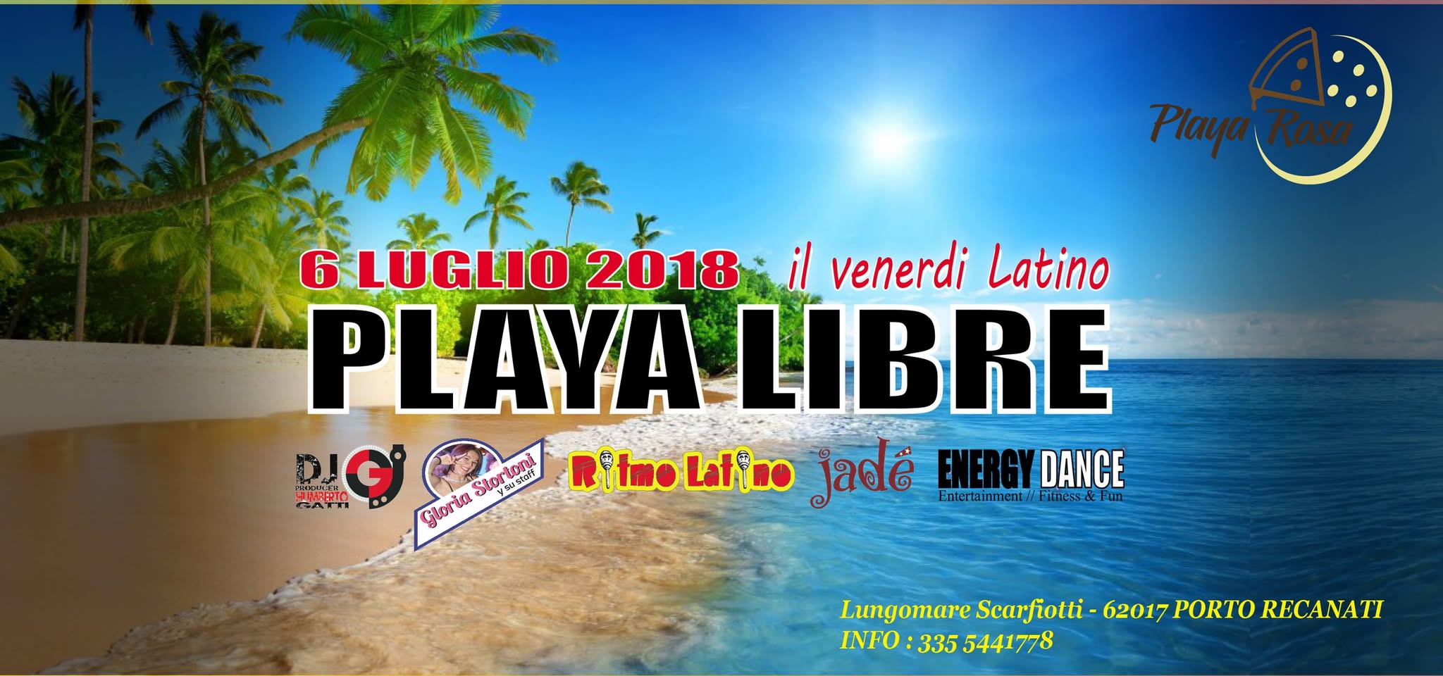 PLAYA LIBRE - Venerdi 6 Luglio 2018 - Il Venerdi Latino