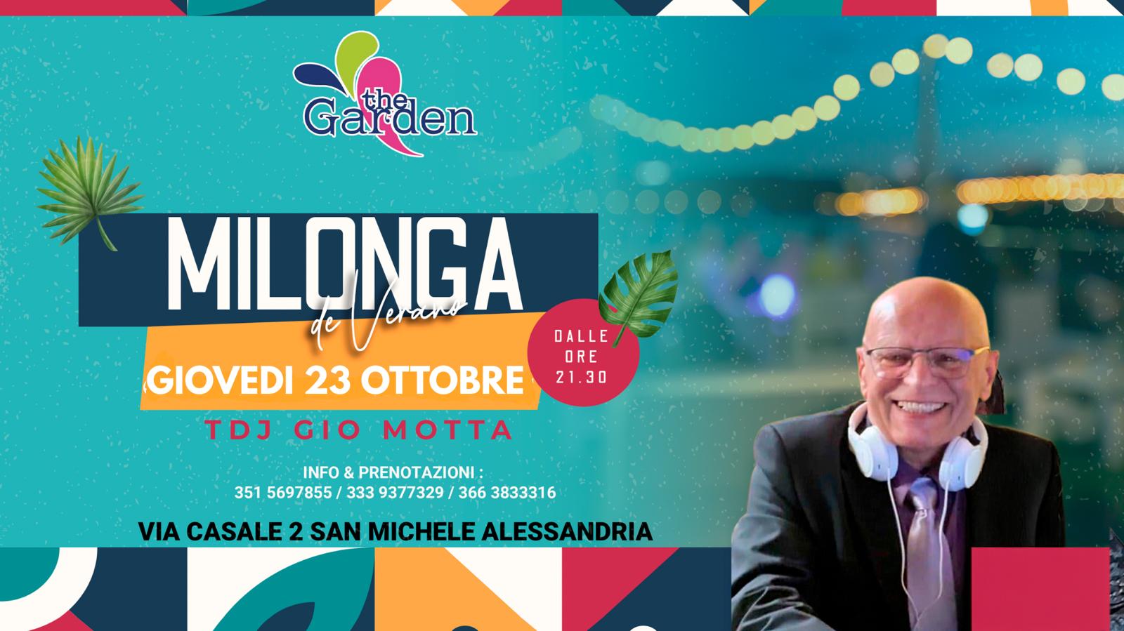 Giovedi 23 Ottobre Milonga al The Garden