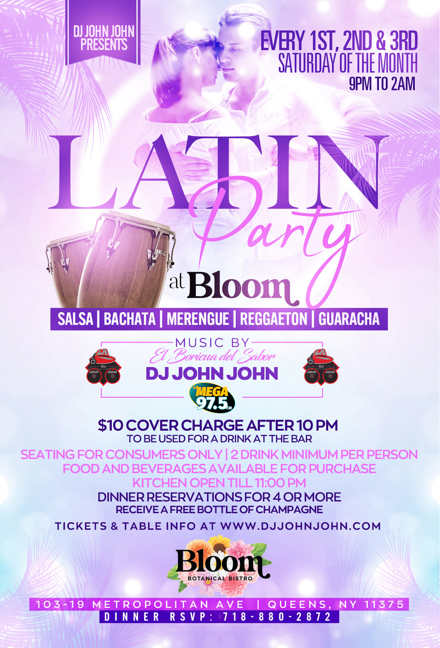 Latin Party at Bloom with DJ John John