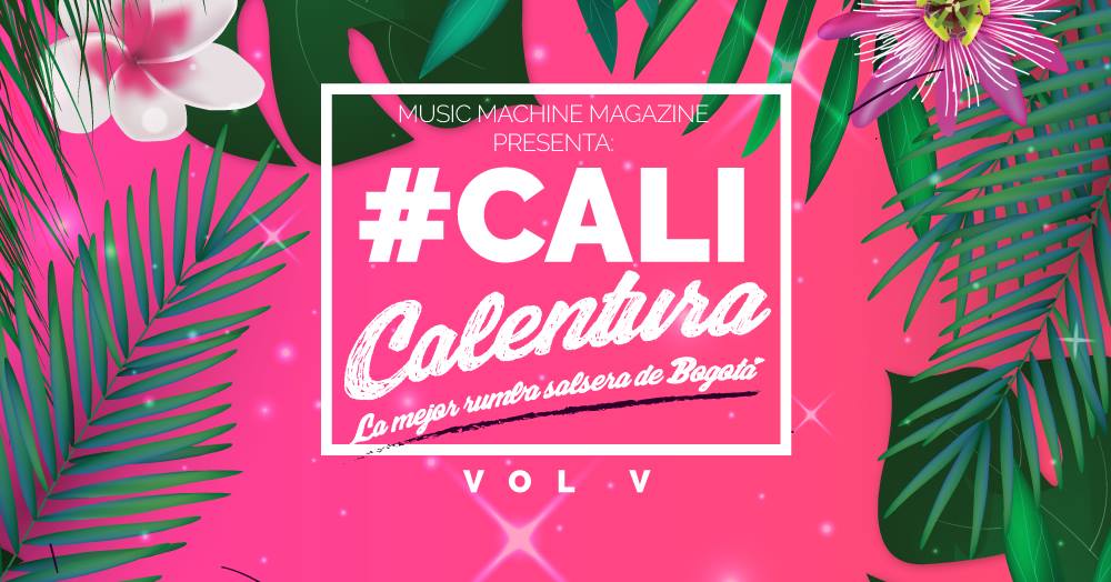 Cali Calentura Volumen 5