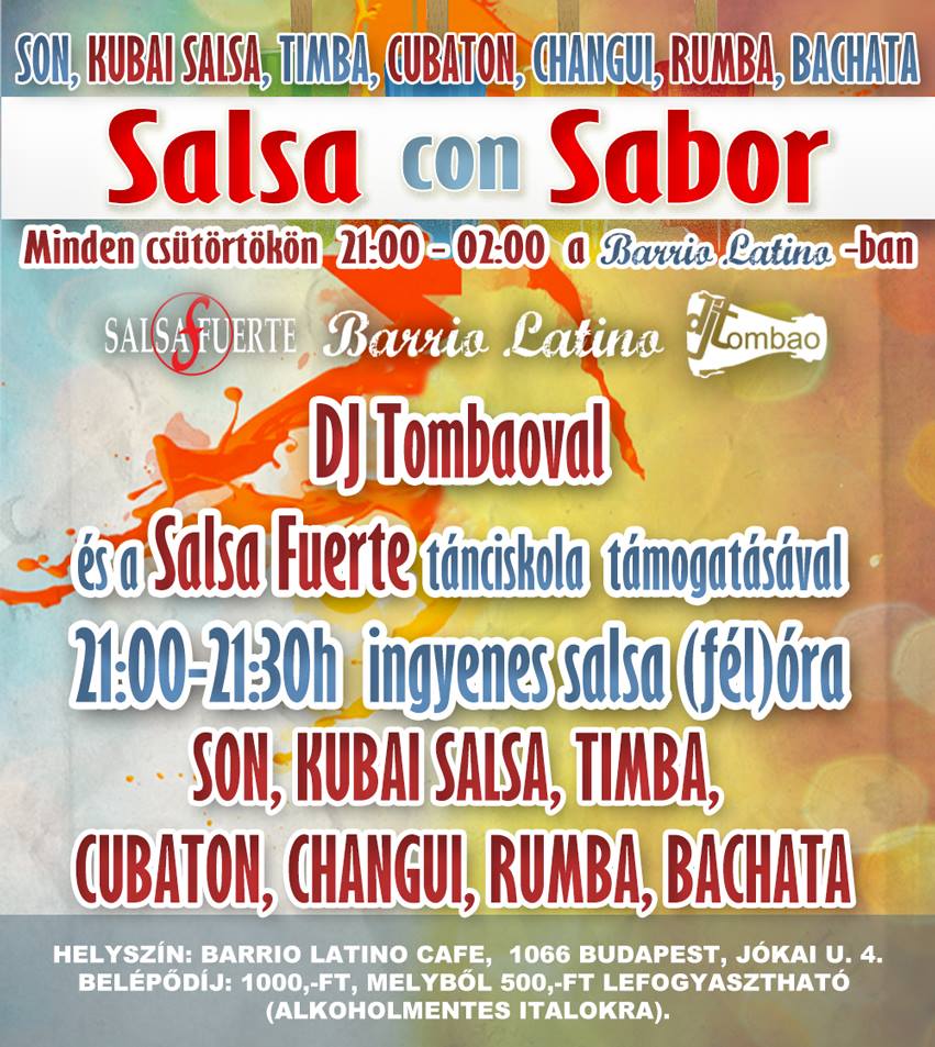 Salsa con Sabor party csütörtökön DJ Tombaoval a Barrio Latino Café-ban!