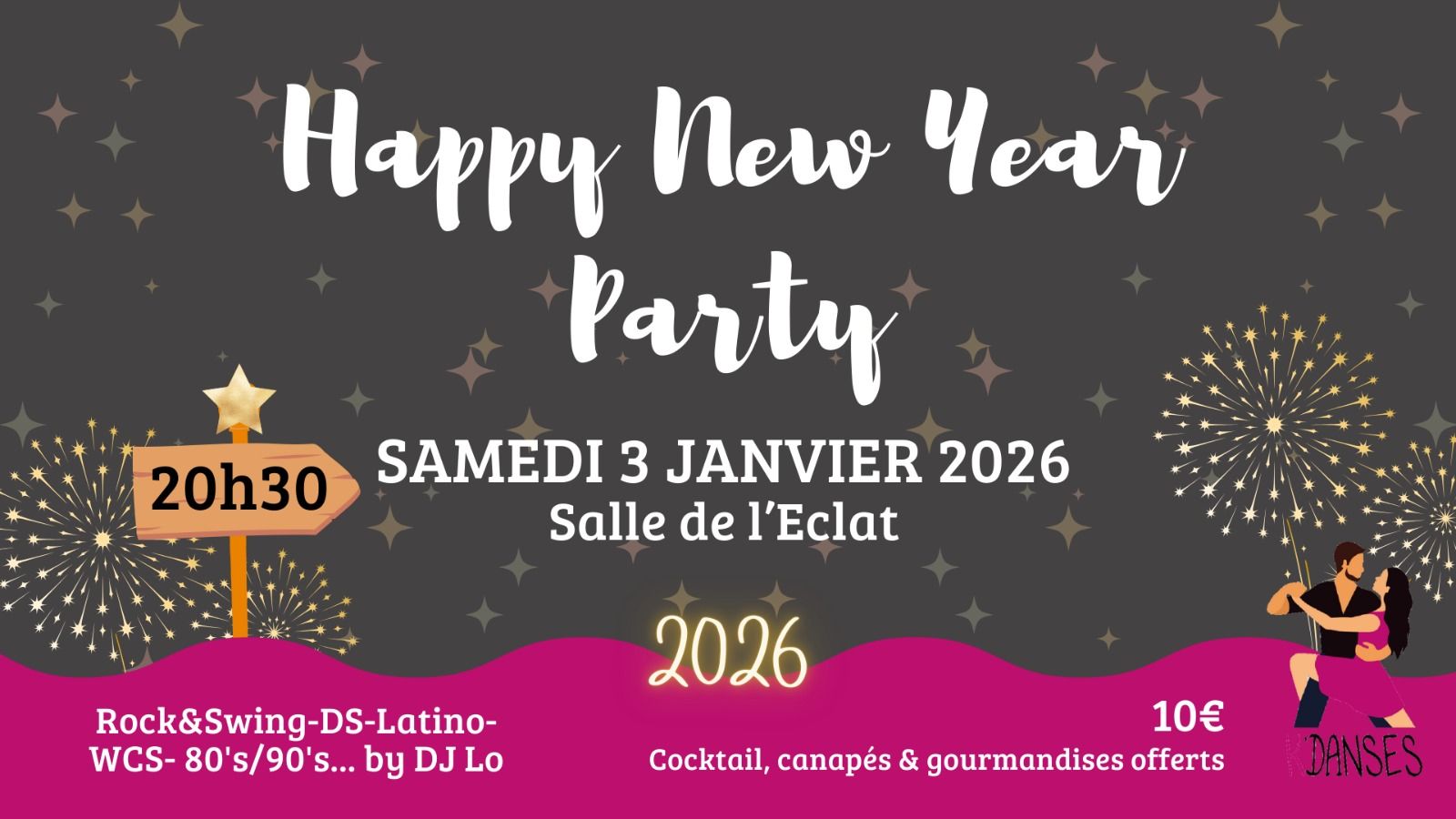 Soirée Happy New Year 3 01 26 - 20h30 ! L'Eclat (Thorigné-Fd) 10 €