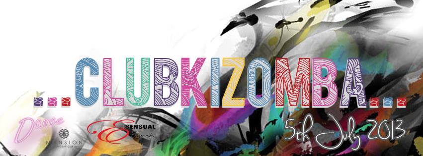 CLUBKIZOMBA - 5th July 2013 - @ Mansion Loughborough, LE11 1TG