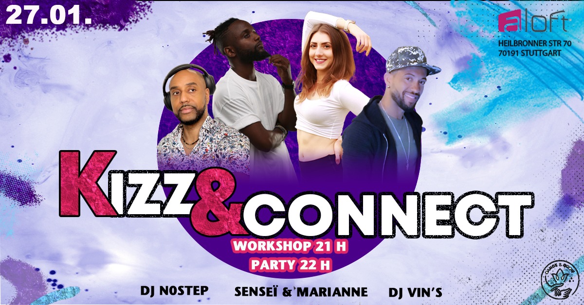 Kizz&Connect - Workshop with Senseï