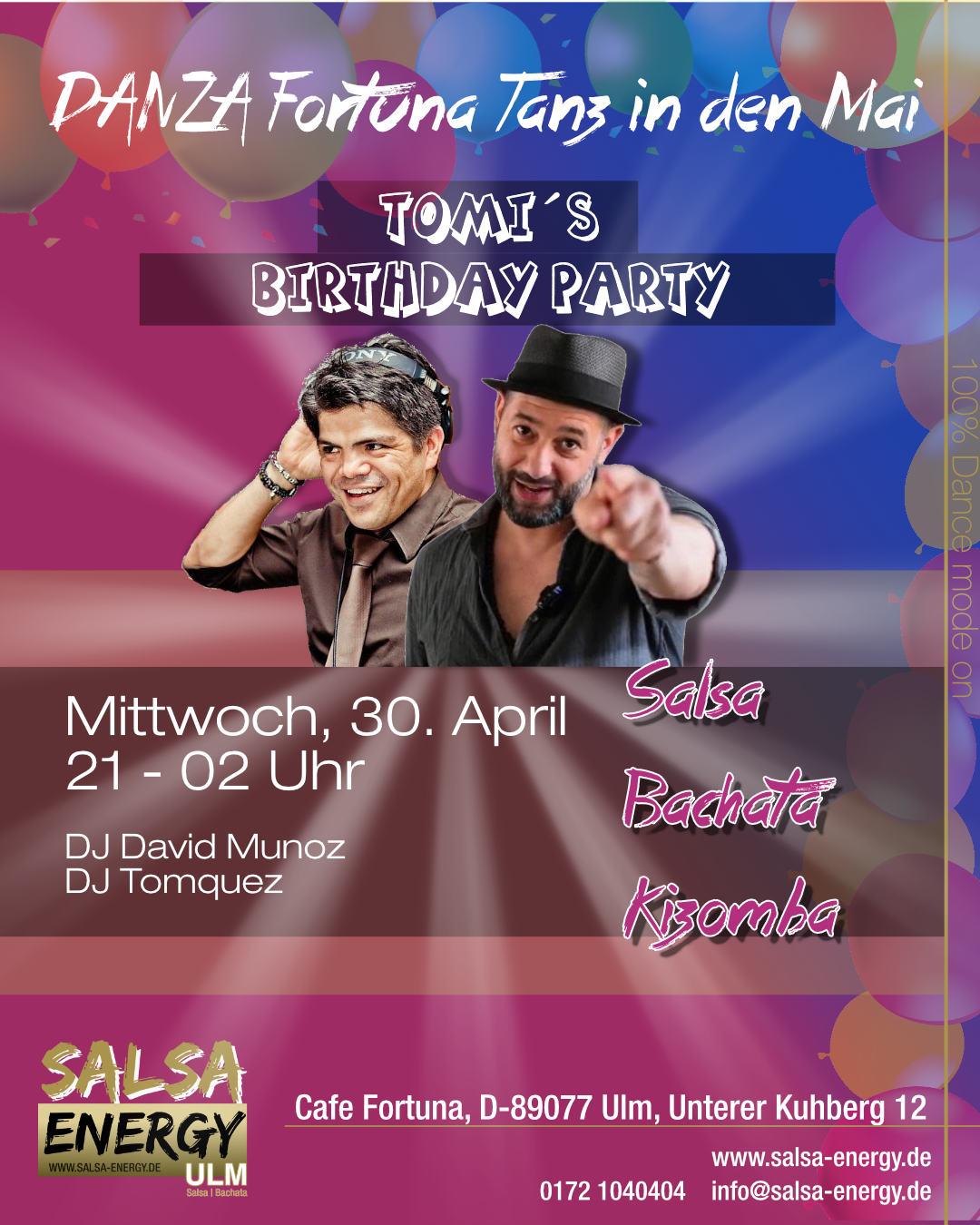 SALSA-TANZ IN DEN MAI SPECIAL TOMI´S BIRTHDAY PARTY ULM 2 DJ´s- DJ David Munoz & DJ Tomquez