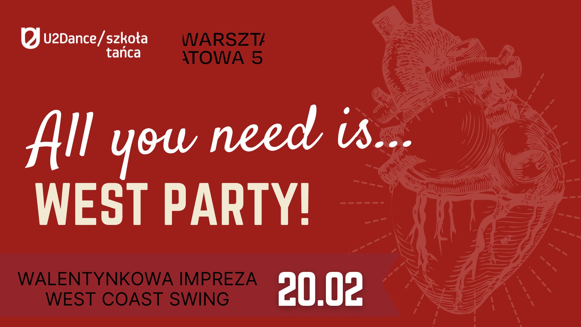 All You Need Is West Party walentynkowa impreza West Coast Swing z U2Dance