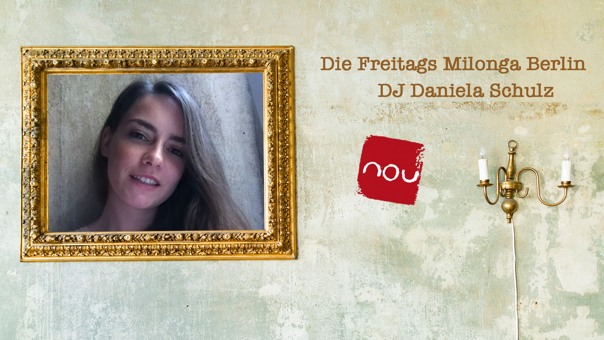 Die Freitags Milonga Berlin ◦◦◦ DJ Daniela Schulz