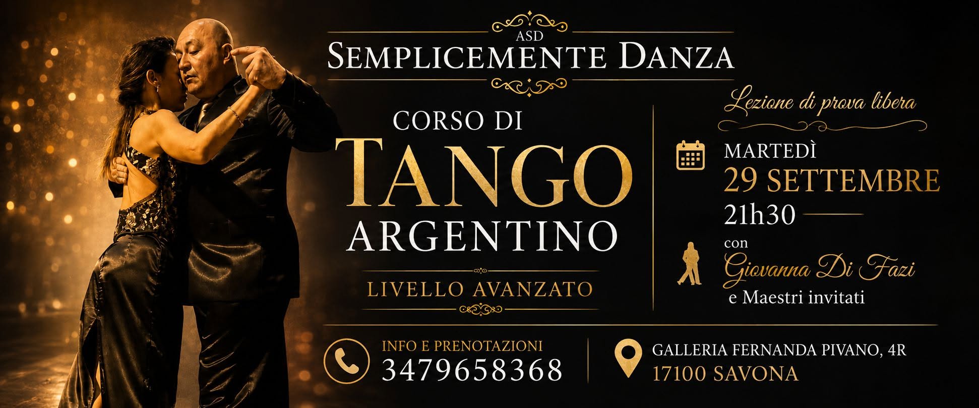 ♥Corso Avanzato di Tango con maestri invitati a Savona♥ Prova libera 21h30 Martedì 29.09.26