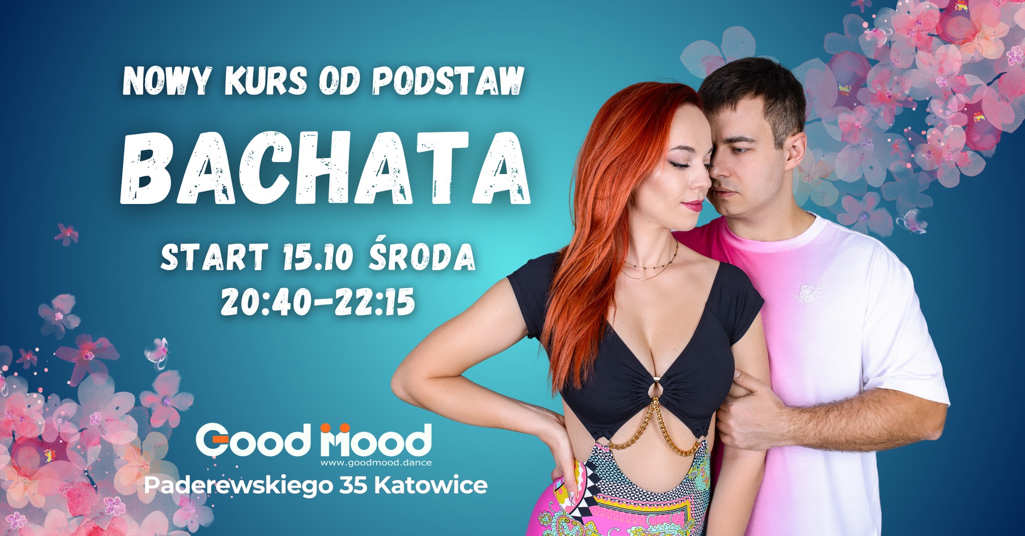 BACHATA od Podstaw ★ NOWY Kurs Tańca ★ Środa 1,5h ★ 20:40-22:15 ★ 15.10 Paderewskiego 35 Katowice