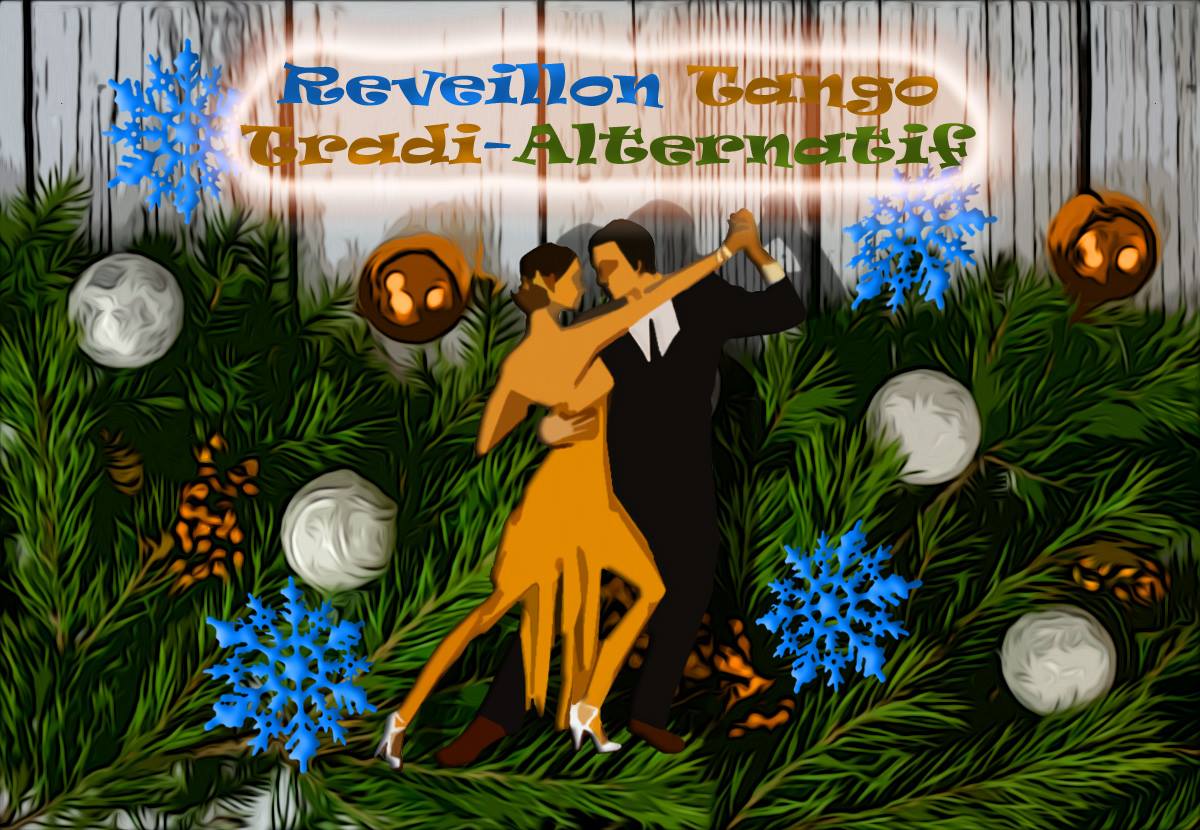 Reveillon Tango Tradi-Alternatif! (RTTA)