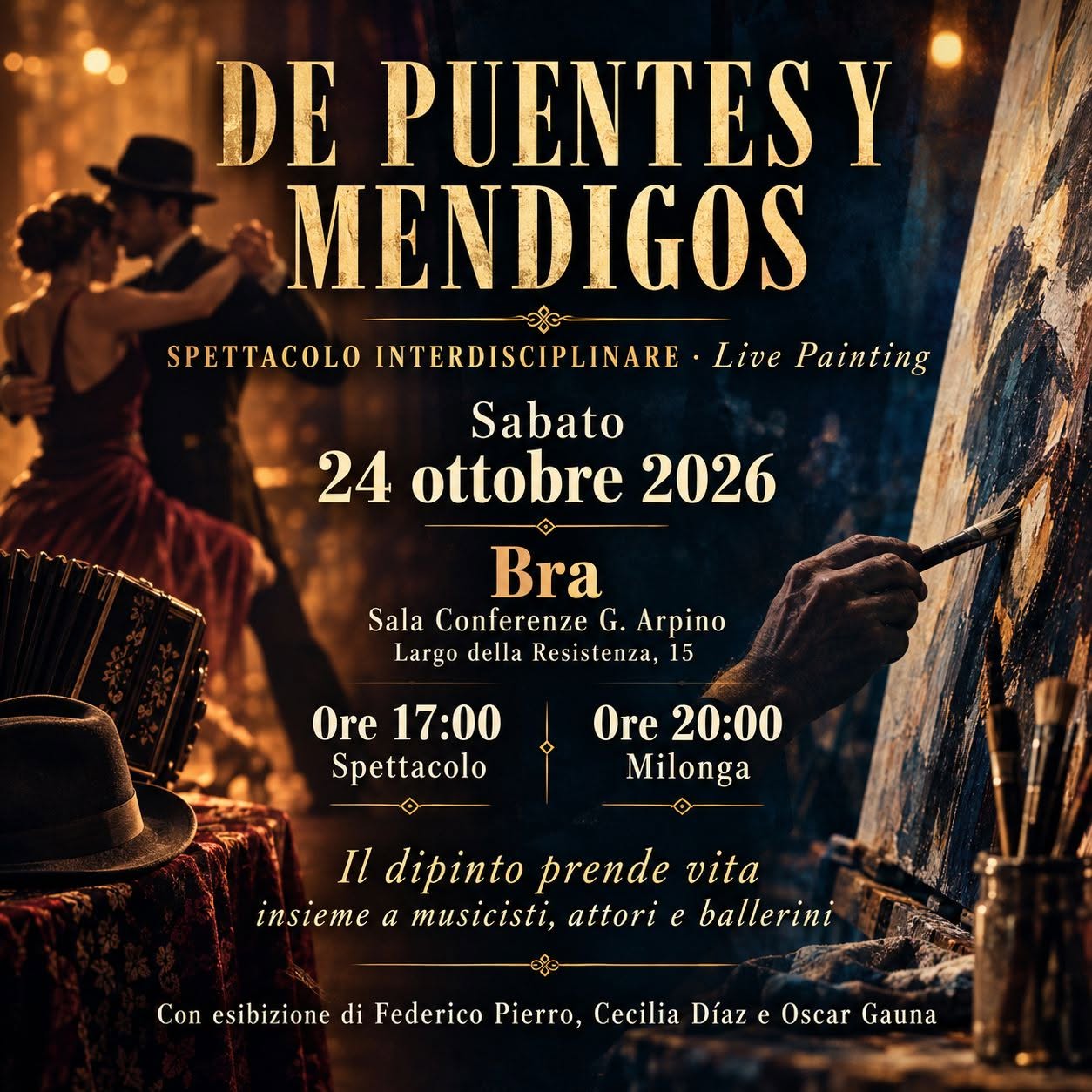 SPETTACOLO INTERDISCIPLINARE LIVE PAINTING Show De Puentes y Mendigos - BRA (CN)