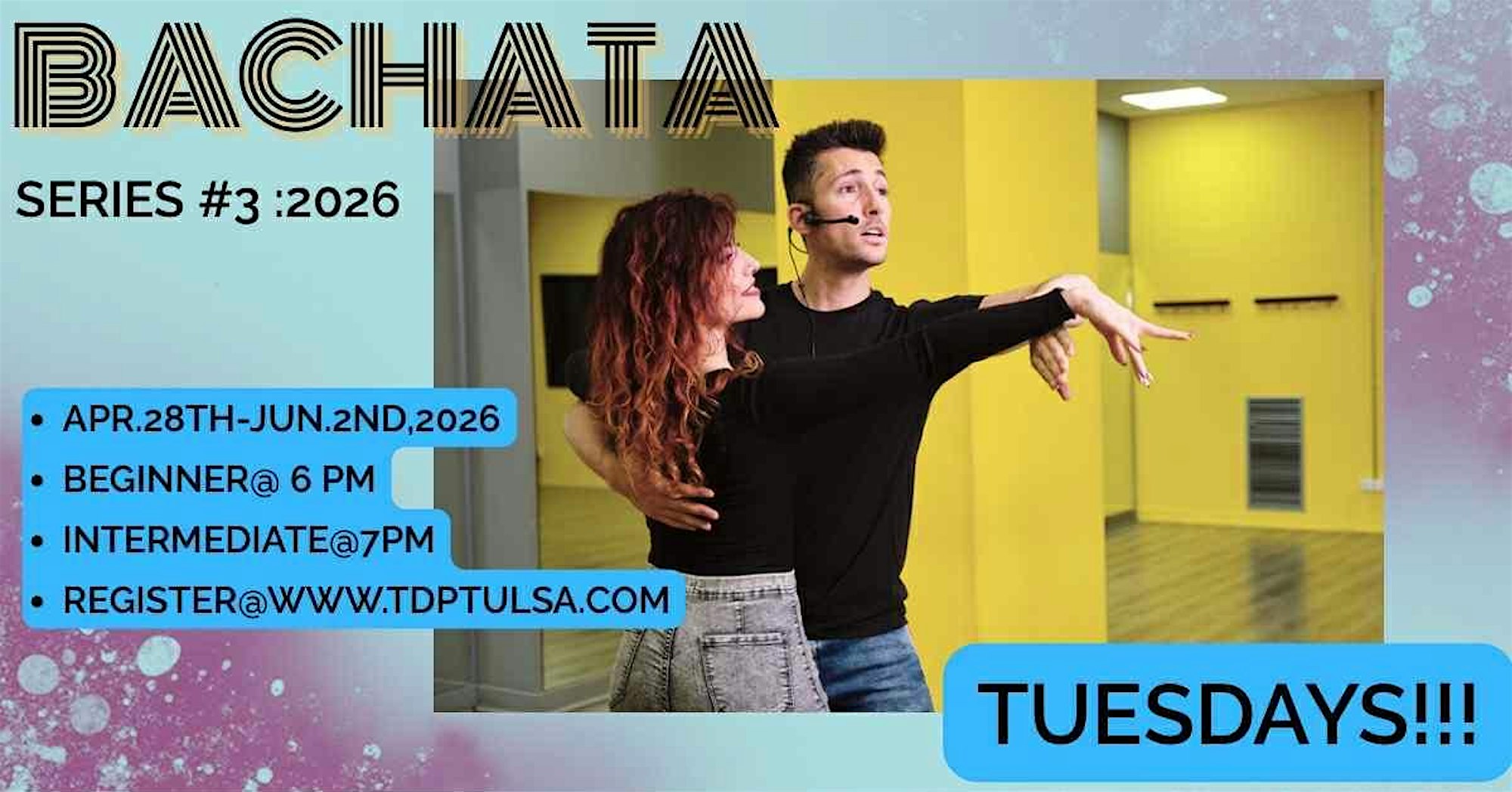 6 WEEK SERIES #6: MODERN SENSUAL BACHATA 2026