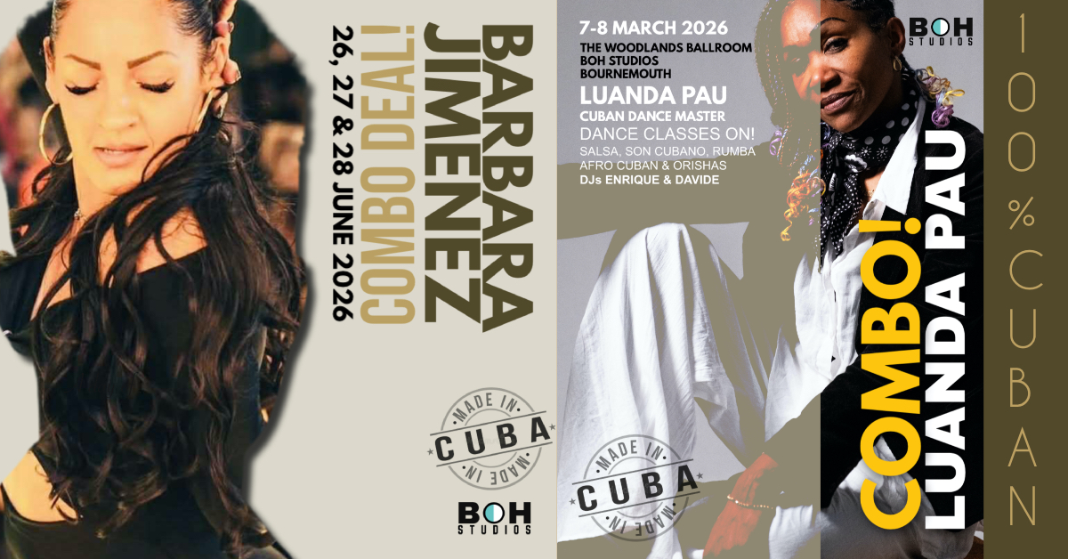 Exclusive Two UNMISSABLE Cuban events Combo! Barbara Jimenez THE UNMATCHED & Luanda Pau, Bournemouth