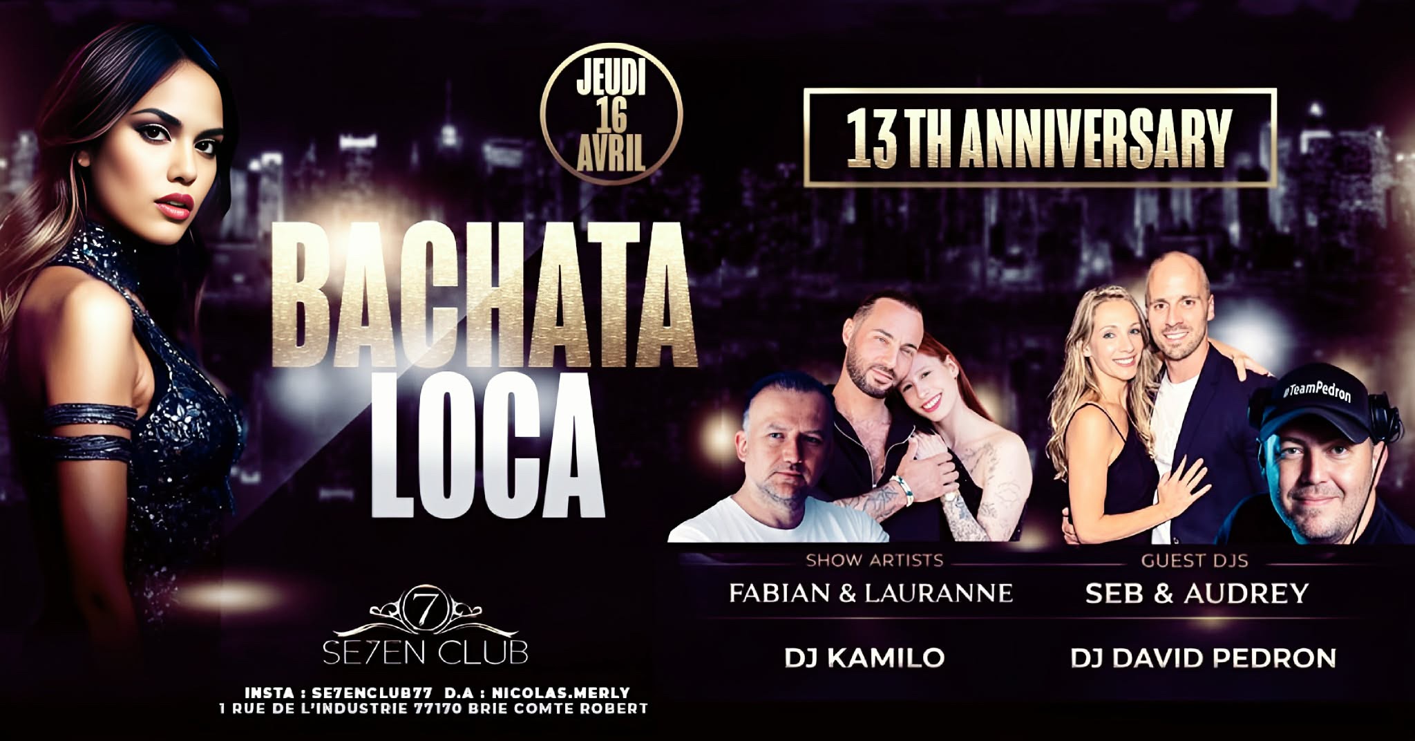 đđ„ BACHATA LOCA 13 ANS DâHISTOIRE⊠ET LE DĂBUT DE LA SAISON 14 ! đ„đ