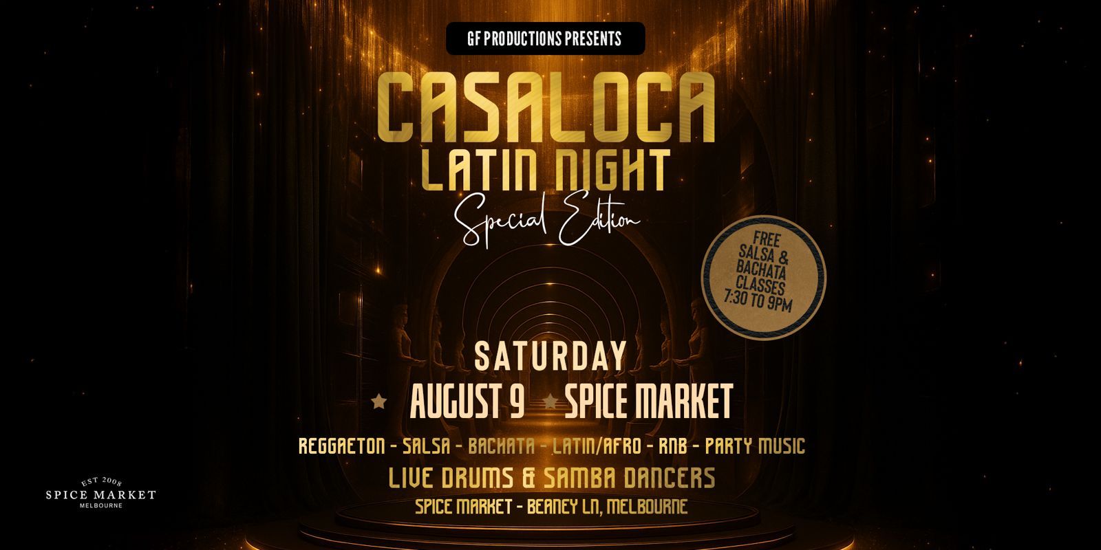 Casaloca Latin Night at Spice Market Special Edition