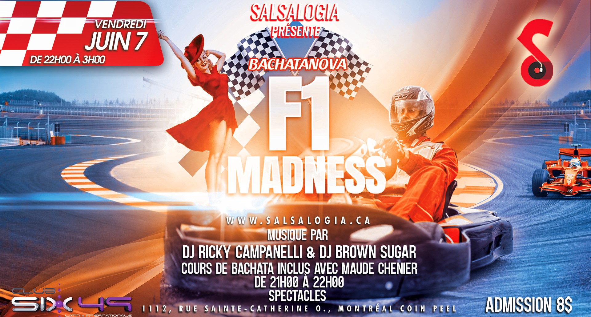 SalsaLOGIA: F1 Madness, Vendredi 7 Juin au Club 649!