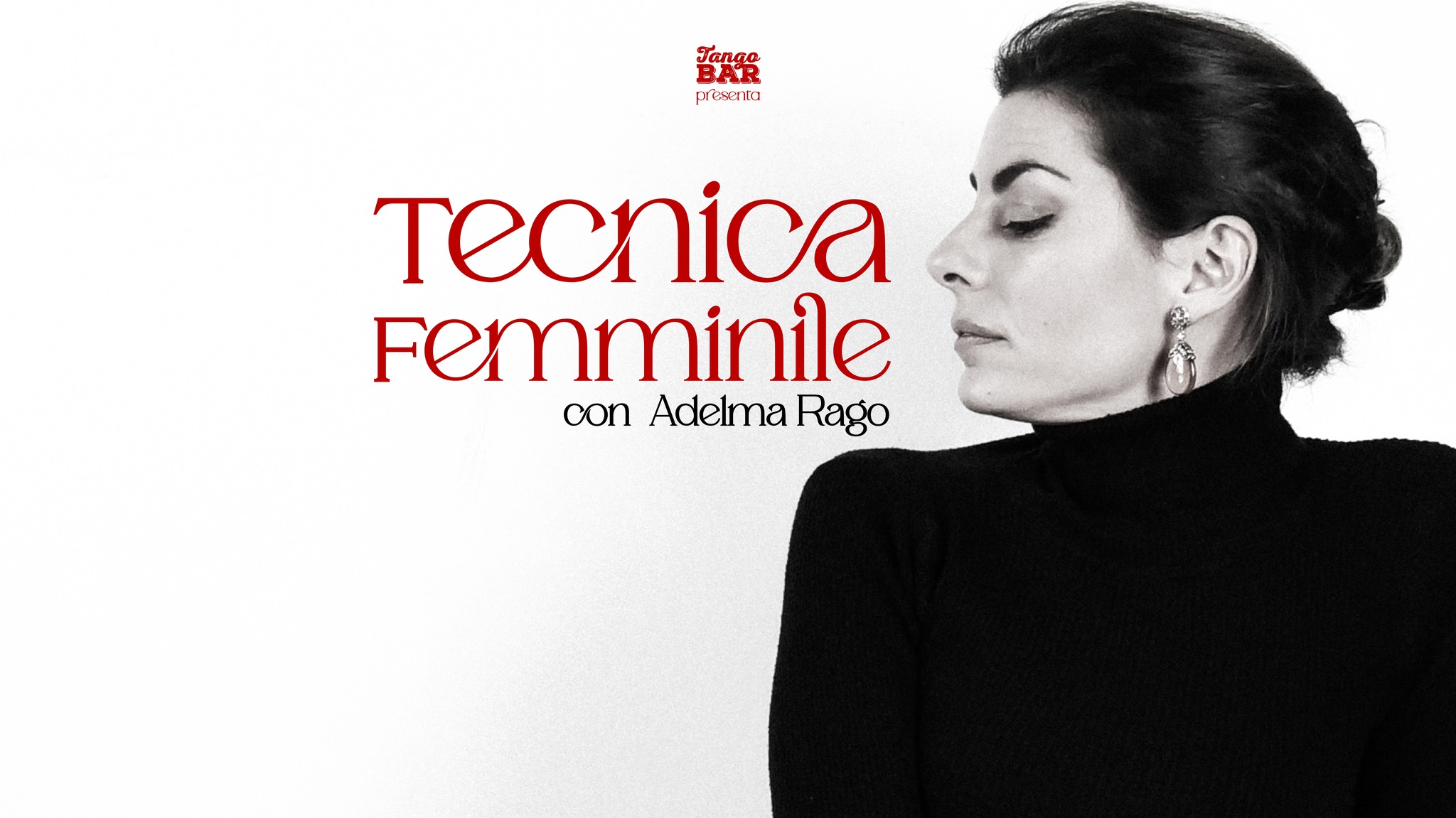 !!!CAMBIO DATA!!! Tecnica Femminile con Adelma Rago