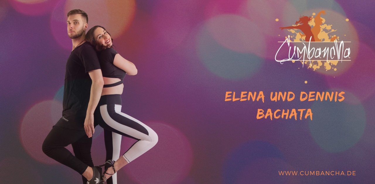 Bachata Intermediate und Advanced mit Elena und Dennis