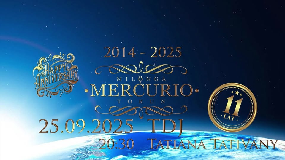 Milonga Jedenastolecia - Mercurio - Toruń - Tatiana TatiVany