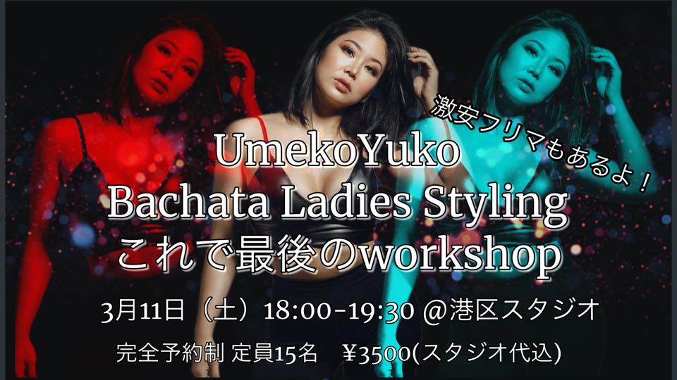 Umeko last Bachata Workshop !!