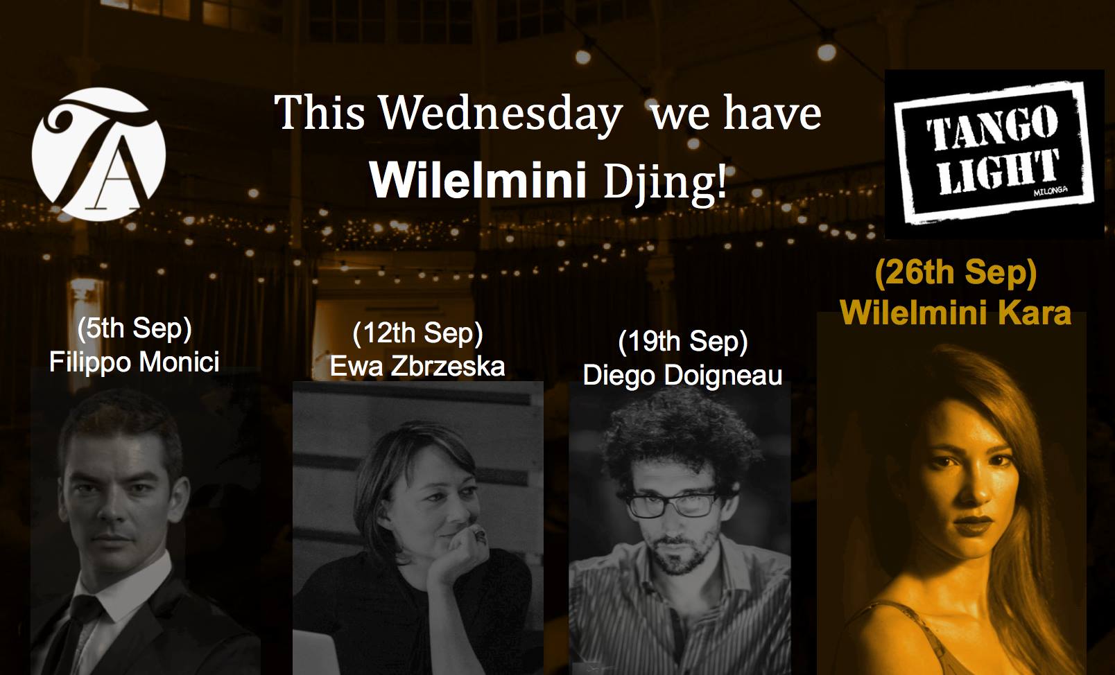 Wednesdays great Music at the Light! Wilelmini is djing!