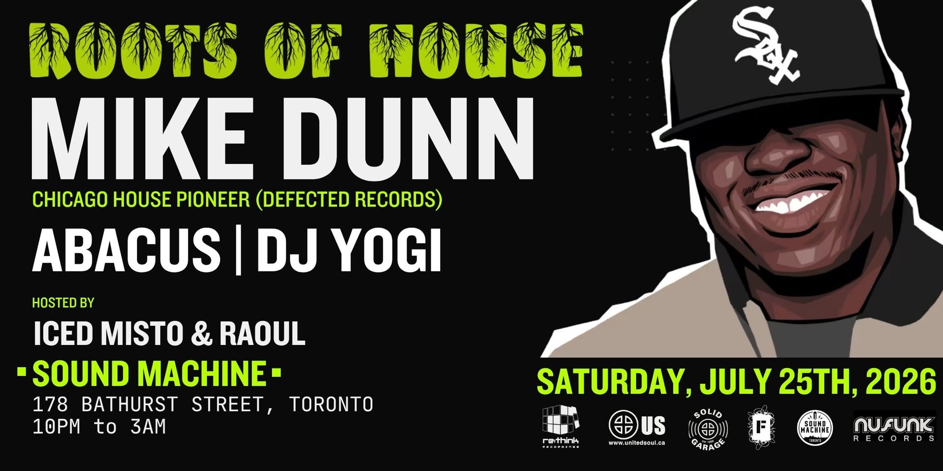 Roots Of House w Mike Dunn (Chicago), Abacus & DJ YOGI